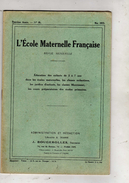 L'Ecole Maternelle Française - 2e Année - N° 8-Administrationet Rédaction Librairie A; Jeandé J. Bougerolles Succ. Paris - 0-6 Years Old