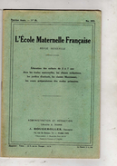 L'Ecole Maternelle Française - 2e Année - N° 8-Administrationet Rédaction Librairie A; Jeandé J. Bougerolles Succ. Paris - 0-6 Años