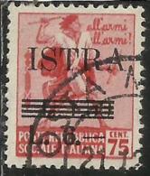 OCCUPAZIONE JUGOSLAVIA YUGOSLAVIA  ISTRIA ISTRA 1945 NUOVO VALORE ITALIA ITALY SURCHARGED LIRE 6 SU 1,75 SU CENT 75 USED - Occup. Iugoslava: Istria