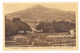 VIC LE COMTE  (cpa 63)  Château Des Quayres, Ses Terrasses Et Le Puy St-Romain -    - L 1 - Vic Le Comte