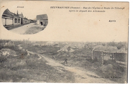 BEUVRAIGNES Rue De L'eglise Et Route De Tilloloy Après Le Départ Des Allemands - Beuvraignes