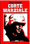 CORTE MARZIALE EDIZIONE CLUB SVEN HASSEL LUGLIO 1982 - Guerra 1939-45