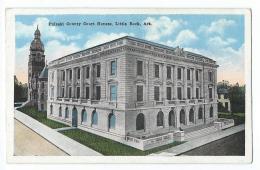 Little Rock - Pulaski County Court House - Little Rock