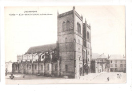 CPA 15 SAINT FLOUR St-Flour No. 272 La Cathedrale - Saint Flour