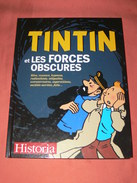 TINTIN / HERGE/ LES FORCES OBSCURES QUI ONT INSPIRES HERGE / REVE VOYANCE HYPNOSE RADIESTHESIE FOLIE SUPERSTITION /2013 - Hergé