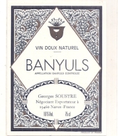 - étiquette 1900* - Vin Doux Naturel Banyuls Georges Soustre - - Rouges