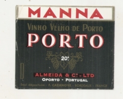 - étiquette  1930/50* MANNA - Porto  - ALMEIDA - Oporto Portugal - Rode Wijn