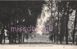 76 - BUCHY - Le Château De Bordeaux - 2 Scans - Buchy