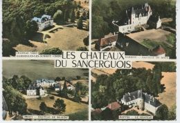 SANCERGUES - Les Châteaux Du Sancerguois - Sancergues