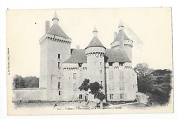 CHENERAILLES  (cpa 23)  Château D'Etansagne-  - L 1 - Chenerailles