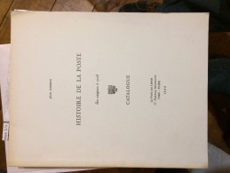 POTHION (V.) HISTOIRE DE LA POSTE DES ORIGINES A 1703,   Edit 1983 SUPERBE - Annullamenti