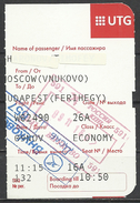 Russia, UTG- Boarding Pass, Moscow - Budapest,2016. - Europe