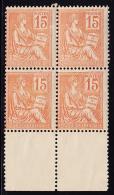 N°117 - 15c Orange - Bloc De 4 - BDF Inf.  Recto-verso Partiel S/2 Ex - TB - Unused Stamps