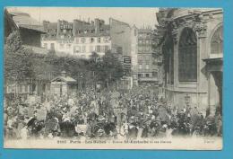 CPA 2180 - Le Marché Aux Halles Eglise St-Eustache PARIS - Petits Métiers à Paris