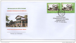 Côte D´Ivoire Ivory Coast 2015 FDC Premier Jour Conférence Stratégique UPU Grand-Bassam Unesco 2 Val. - Costa De Marfil (1960-...)