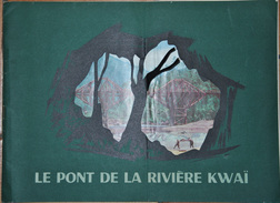 Document D'exploitation Le Pont De La Rivière Kwaï - Cinema Advertisement