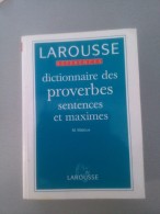 Dictionnaire Des Proverbes , Sentences Et Maximes Par Maurice Maloux - Wörterbücher