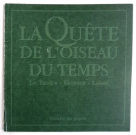 Rare DOSSIER DE PRESSE LOISEL - LA QUETE DE L'OISEAU DU TEMPS - Press Books