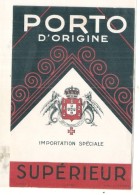 étiquette - Années 1960/1990* - PORTO D´Origine - Importation  - Supérieur - Vino Tinto