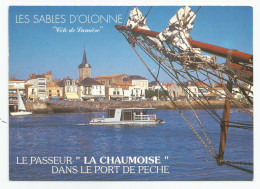 Vendée - 85 - Les Sables D´olonne Le Port Vers La Chaume Le Passeur La Chaumoise - Sables D'Olonne