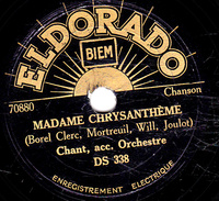 78 T. -  20 Cm - état Tb - CHANT Avec ORCHESTRE  -  MADAME CHRYSANTHEME - FLEUR DE MISERE - 78 T - Discos Para Fonógrafos