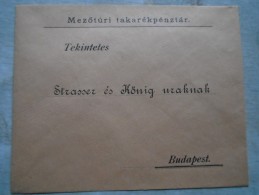 D143013   HUNGARY- Unsent Cover - Mezötúr Takarékpénztár  - Strasser és König Uraknak Budapest - Covers & Documents