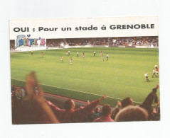 Isère - 38 - Grenoble Oui Pour Un Stade Cpm - Grenoble