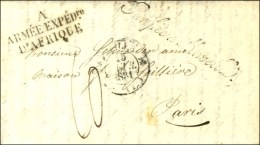 A / ARMEE EXPEDre / D'AFRIQUE Sur Lettre Avec Texte Daté D'Alger 1831 Et Mention Imprimée... - Sellos De La Armada (antes De 1900)