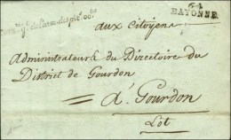 64 / BAYONNE Sur Lettre En Franchise ' Comre Gl De L'arm. Des Pirs Ocles ' Datée De Bayonne Le 20... - Legerstempels (voor 1900)
