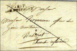 P.(R) P./ ARM. D'ESPAGNE Sur Lettre Avec Texte Daté De Cadix. 1827. - TB / SUP. - Bolli Militari (ante 1900)