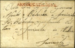 ARM. DE CATALOGNE Rouge Sur Lettre Avec Texte Daté De Figueras. 1811. - SUP. - Legerstempels (voor 1900)