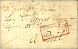 P.P. N° 19 /  ARM. FRANCAISE / EN ESPAGNE Rouge Sur Lettre Avec Texte Daté De Séville. 1811. - TB... - Legerstempels (voor 1900)