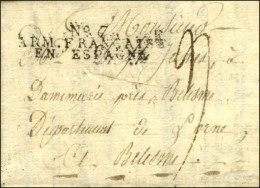 N° 7 / ARM. FRANCAISE / EN ESPAGNE Sur Lettre Avec Texte De Palmiea. 1812. - TB / SUP. - Legerstempels (voor 1900)