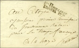 Don B PORT PAYE / HOLLANDE / TROUPES Foises Sur Lettre En Franchise Adressée Au Commissaire Du Gouvernement... - Army Postmarks (before 1900)