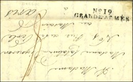 N° 19 / GRANDE ARMÉE Sur Lettre Avec Texte Daté De Dresde Le 11 Août 1813. - TB / SUP. - R.... - Bolli Militari (ante 1900)