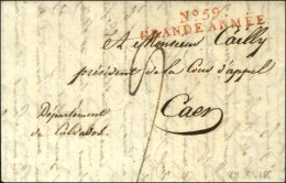 N° 59 / GRANDE ARMÉE Rouge Sur Lettre Avec Texte Daté De Dantzig Le 1 Septembre 1807. - SUP. - R.... - Legerstempels (voor 1900)