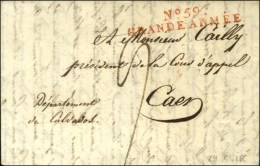 N° 59 / GRANDE ARMÉE Rouge Sur Lettre Avec Texte Daté De Dantzig Le 1 Septembre 1807. - SUP. - R.... - Army Postmarks (before 1900)