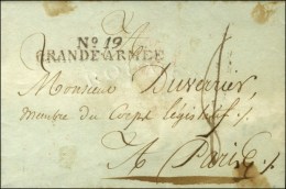 N° 19 / GRANDE ARMÉE (chiffre 9 Incliné) Sur Lettre Avec Texte Daté De Glogau Le 10... - Army Postmarks (before 1900)