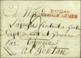 Bau Gal / GRANDE ARMÉE Rouge Sur Lettre Avec Texte Daté '' Strasbourg Ce 2 Mars ''. - SUP. - R. - Army Postmarks (before 1900)