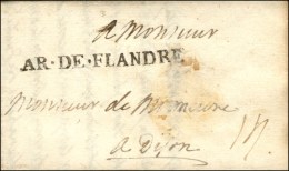 AR.DE.FLANDRE Sur Lettre Avec Texte Daté à Condé Le 16 Octobre 1706. - SUP. - R. - Army Postmarks (before 1900)