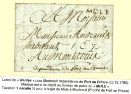 Lettre Avec Texte Daté De Nantes Pour Montrouit Dépendance De Port Au Prince (Haïti) Le 17... - Andere & Zonder Classificatie