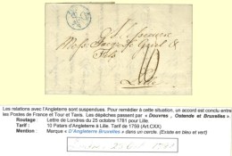 Lettre Avec Texte Daté De Londres Le 25 Octobre 1781 Acheminée Par Douvres, Ostende Et Bruxelles Pour... - Other & Unclassified