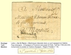 Lettre Avec Texte Daté De St Pierre (Martinique) Le 1 Juin 1760 Déposée Dans Un Port Espagnol... - Altri & Non Classificati