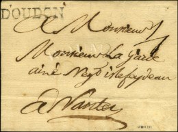 DOUDON (L. N° 2) Sur Lettre Sans Texte Daté De Chantoceau Le 3 Avril 1789. - SUP. - RR. - ....-1700: Precursores