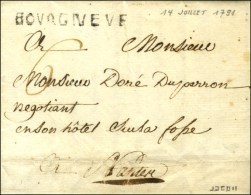 BOURGNEVF (L. N° 2) Sur Lettre Avec Texte Daté Le 14 Juillet 1791. - SUP. - R. - ....-1700: Voorlopers