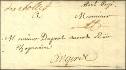 '' De Chollet '' '' Port Payé '' (L. N° 5) Sur Lettre Avec Texte Daté 1725. - SUP. - ....-1700: Voorlopers