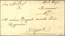 '' De Chollet '' '' Port Payé '' (L. N° 5) Sur Lettre Avec Texte Daté 1725. - SUP. - ....-1700: Precursori