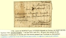 S.Sever (L N°1) Sur Lettre Avec Texte Daté De Montaut Pour Avignon, Au Recto '' 76 Franche ''. 1756. -... - ....-1700: Voorlopers