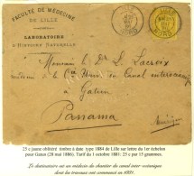 Càd LILLE / NORD / N° 92 Sur Lettre Pour Gatun (Panama). Le Destinataire Est Un Médecin Du... - 1876-1878 Sage (Type I)