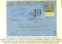Càd BORDEAUX / GIRONDE / N° 72 (def) Sur Lettre Pour Valparaiso, Taxe 10 Chilienne Pour Le Port... - 1876-1878 Sage (Type I)